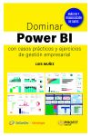 Dominar Power BI con casos prácticos y ejercicios de gestión empresarial