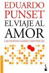 El Viaje al Amor. las Nuevas Claves Científicas