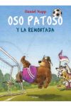 Oso Patoso y la Remontada