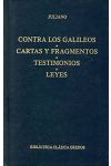 Discursos / Contra los Galileos / Cartas / Leyes / Fragmentos / Testimonios