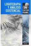 Logoterapia y Análisis Existencial. Textos de Cinco Decadas