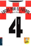 Locos Por el Fútbol 4. Se Busca Delantero