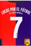Locos Por el Fútbol 7: un Regate Habilidoso