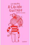 A Calzón Quitado