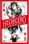 Hechicero 1. la Magia Es un Juego de Mentirosos