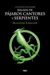 Los Juegos del Hambre 4. Balada de Pájaros Cantores y Serpientes