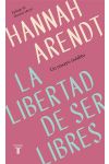 La Libertad de Ser Libres