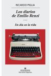 Los Diarios de Emilio Renzi 3. un Día en la Vida