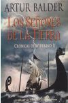 Crónicas de Widukind 2. los Señores de la Tierra