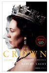 The Crown. Volumen 2. la Historia Continúa