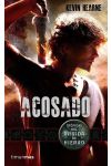 Crónicas del Druida de Hierro 1. Acosado