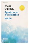 Agosto Es un Mes Diabólico. Noche