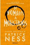 De hombres a monstruos. Chaos walking. 3