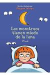 Los monstruos tienen miedo de la luna