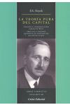 La Teoría Pura del Capital. Obras Completas Volumen X