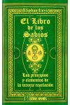 Libro de los Sabios. los Principios y Elementos de la Tercera Revelación