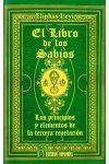 Libro de los Sabios. los Principios y Elementos de la Tercera Revelación