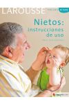 Nietos: Instrucciones de Uso. Todo Sobre Mi Bebé