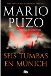 Seis Tumbas en Munich