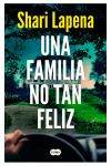 Una familia no tan feliz