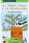 El Árbol Juan y la Primavera Primeras