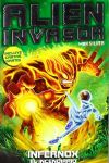 Infernox el Incendiario 2. Alien Invasor