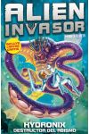 Alien Invasor 4. Hydronix: Destructor del Abismo