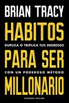 Hábitos Para Ser Millonario