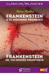 Frankenstein o el Moderno Prometeo / Frankenstein Or The Modern Prometheus