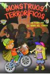 Monstruos Terroríficos. un Paseo Por el Mundo del Terror