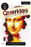 Querkles. Obras Maestras