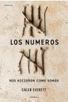 Los Numeros Nos Hicieron como Somos
