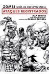 Zombi Guía de Supervivencia. Ataques Registrados
