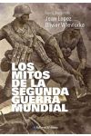 Los Mitos de la Segunda Guerra Mundial