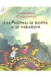 Los Pollitos. la Bestia y el Caballero