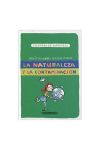 La Naturaleza y la Contaminación. Píldoras de Sabiduría