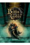 La Biblia de los Caídos. Tomo i del Testamento de Gris