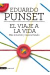 El Viaje a la Vida. Mas Intuición y Menos Estado