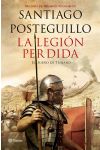 La Legión Perdida. Trilogía de Trajano. 3