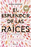 El Esplendor de las Raíces