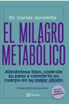 El Milagro Metabólico