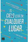 El Cielo Esta en Cualquier Lugar
