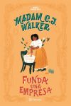 Madam C. J. Walker. Funda una Empresa