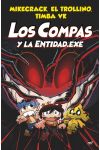 Los Compas y la Entidad.exe. Los Compas. 6