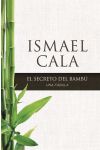 El Secreto del Bambú