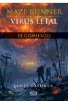 Virus Letal. Maze Runner. 4