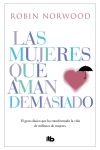 Las mujeres que aman demasiado