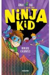 Ninjas gigantes. Ninja Kid. 6