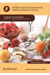 Aprovisionamiento de Materias Primas en Cocina. Hotr0108 - Operaciones Básicas de Cocina