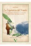 La Esperanza del Mundo. Los Mejores Poemas y Cuentos para Niños de José Martí